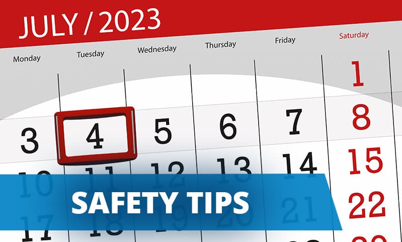 Fourth of July Safety Tips