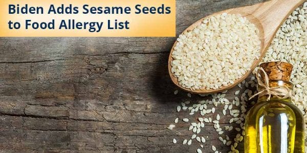 Biden Adds Sesame Seeds to Food Allergy List