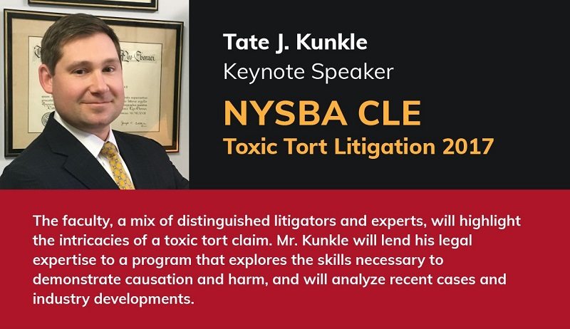 Tate Kunkle Speaker at NYSBA Toxic Tort Conference